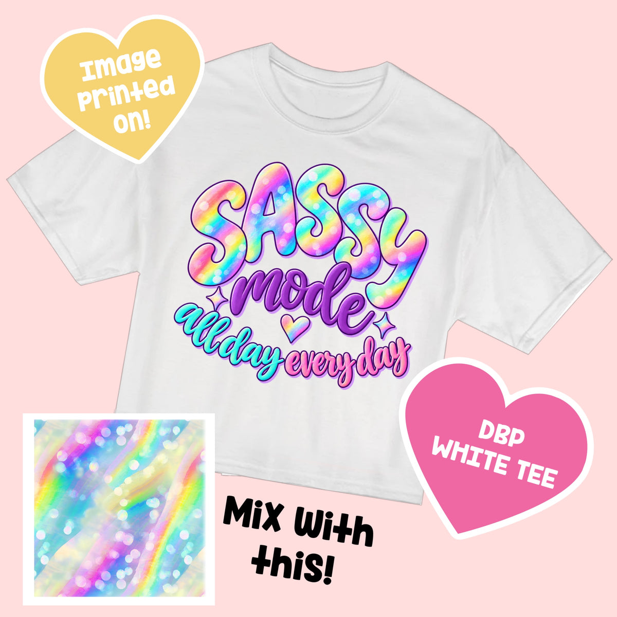Sassy Mode TEE PerfectlyPatterned10.9