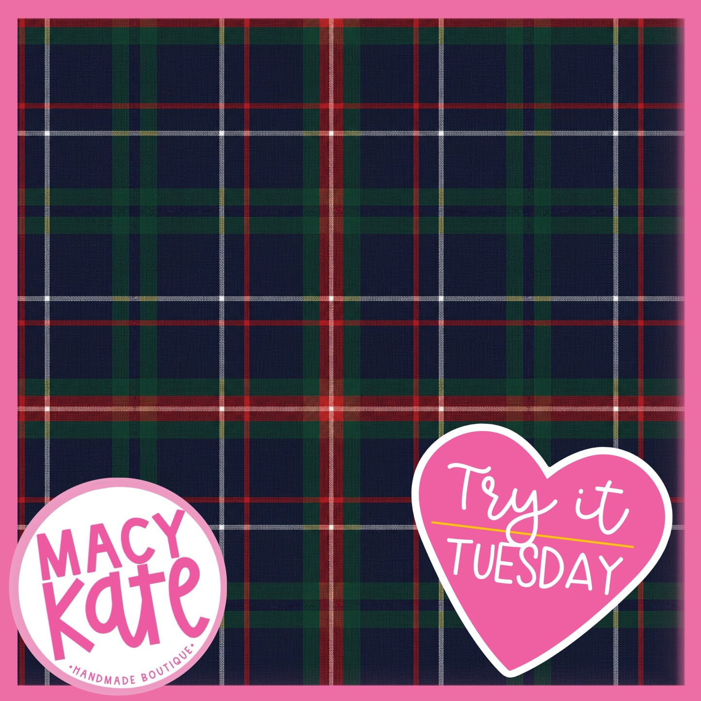 TRY IT Traditional Plaid TryItTuesday8.25