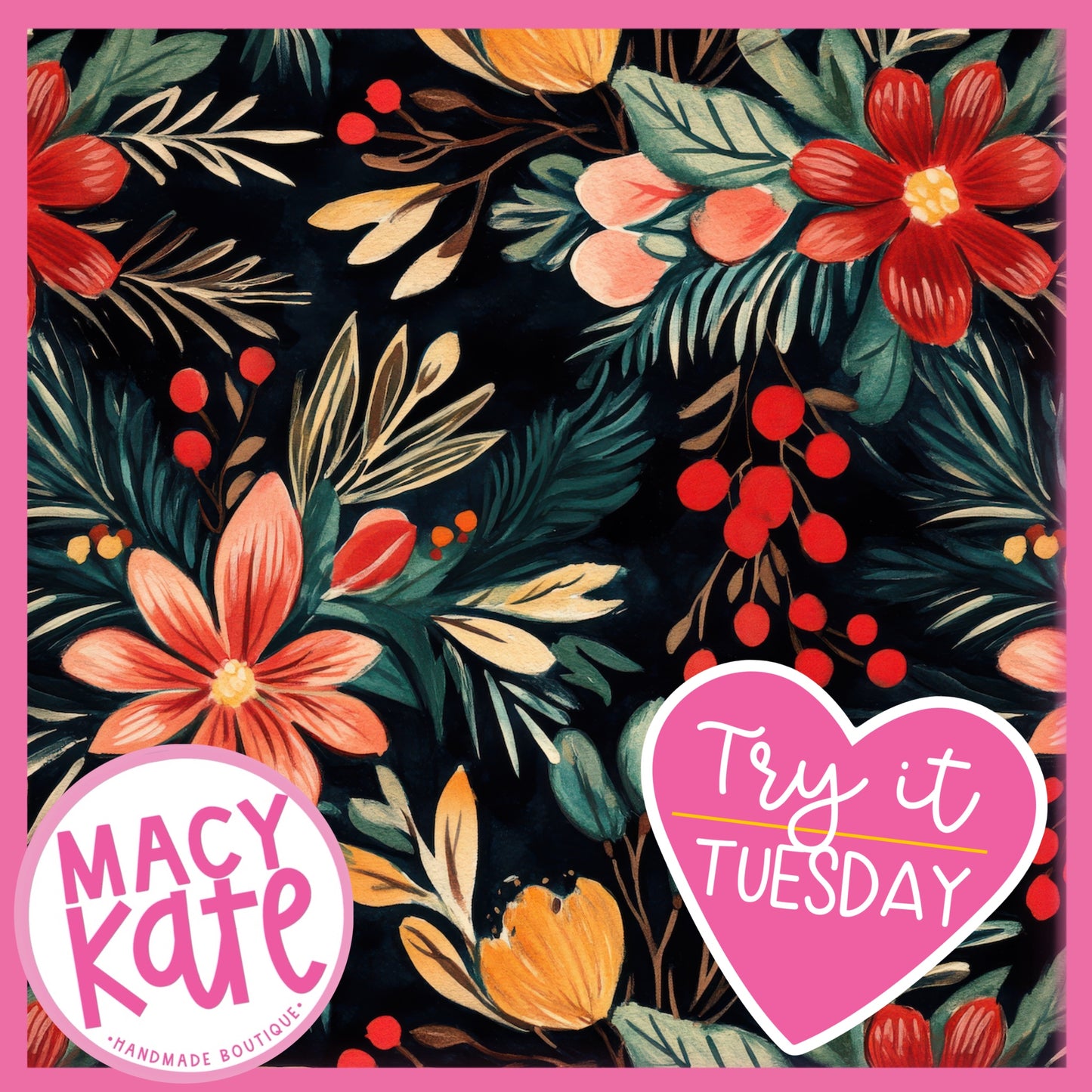 TRY IT Winter Floral TryItTuesday8.25