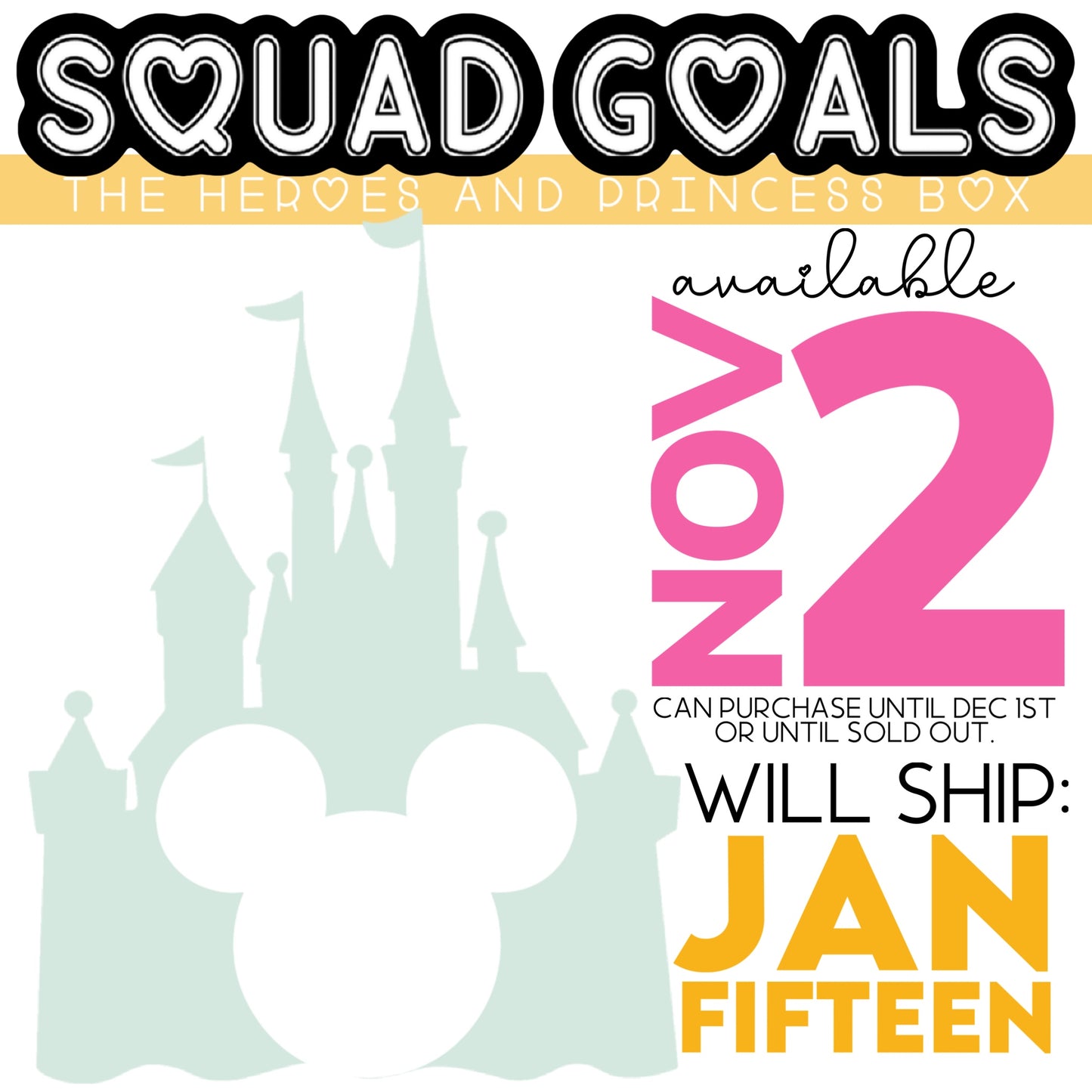 Squad Goals {HERO} NovemberBox