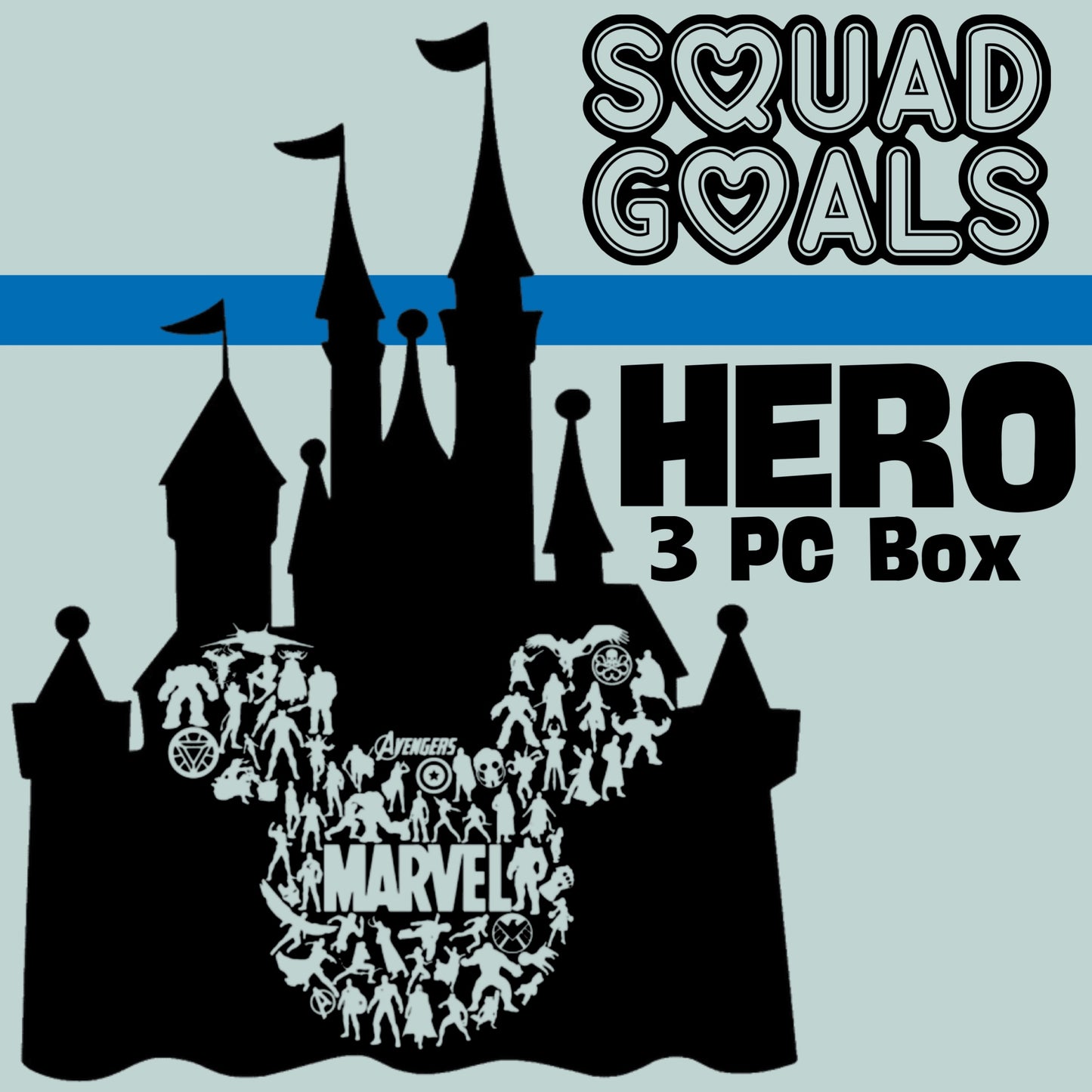 Squad Goals {HERO} NovemberBox