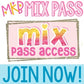 Mix Pass Monthly Renewal PassRenew