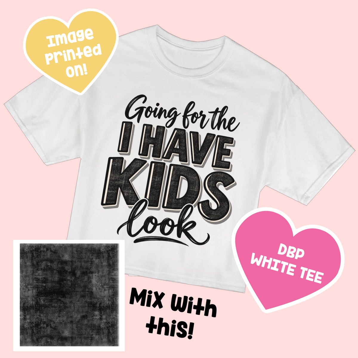 CP I have Kids TEE PerfectlyPatterned10.9