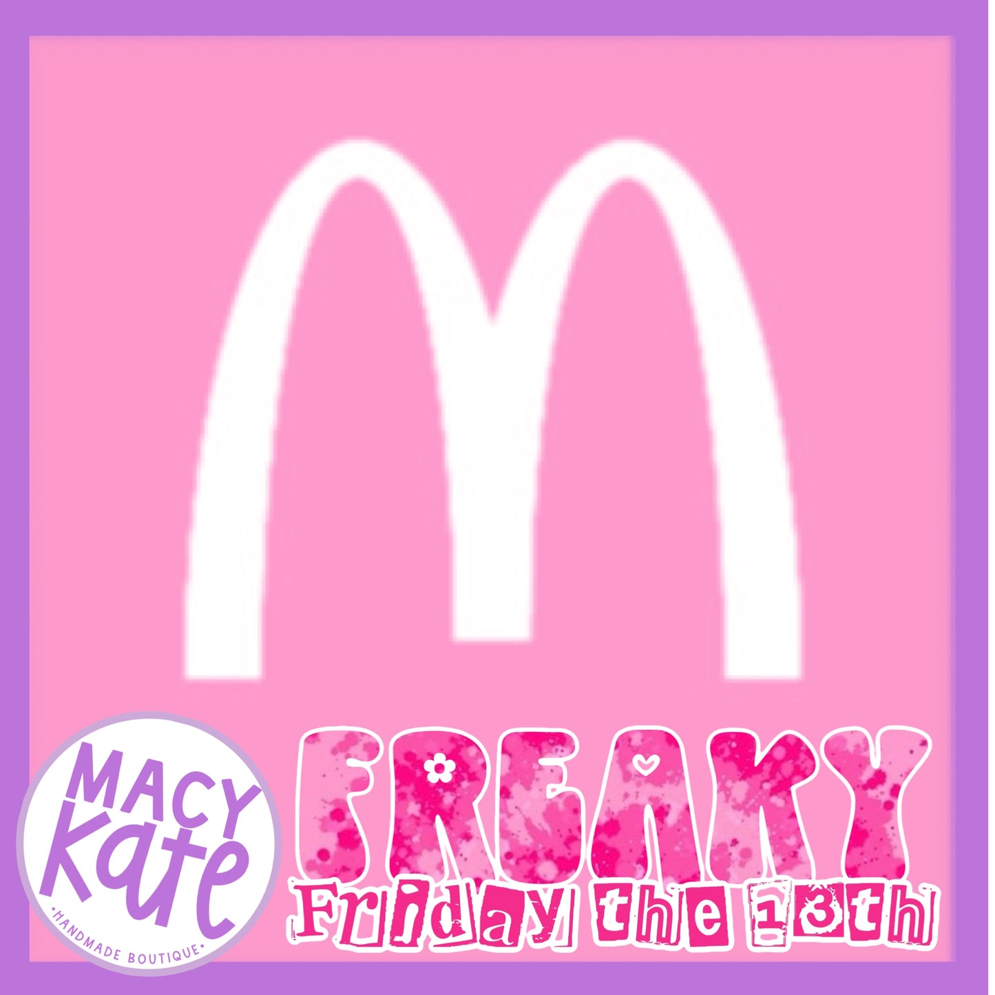 McDonalds FreakyFriday2.13
