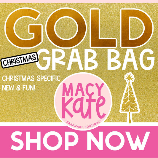 CHRISTMAS Grab Bag GOLDExclusive8.3