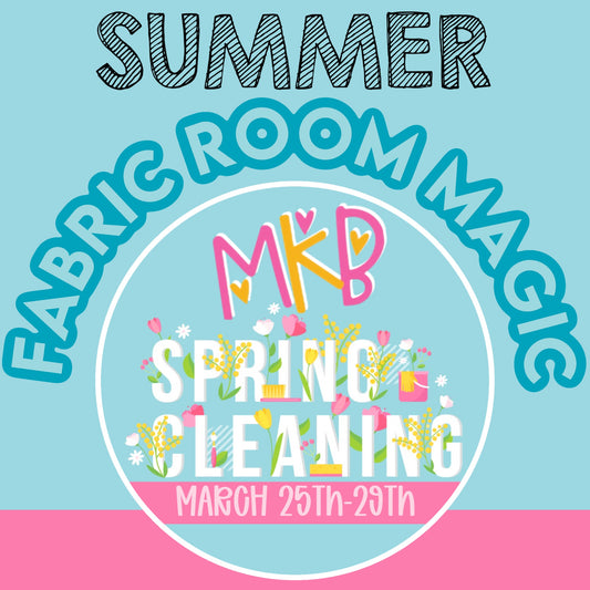 Summer FABRIC ROOM MAGIC SpringCleaning3.29