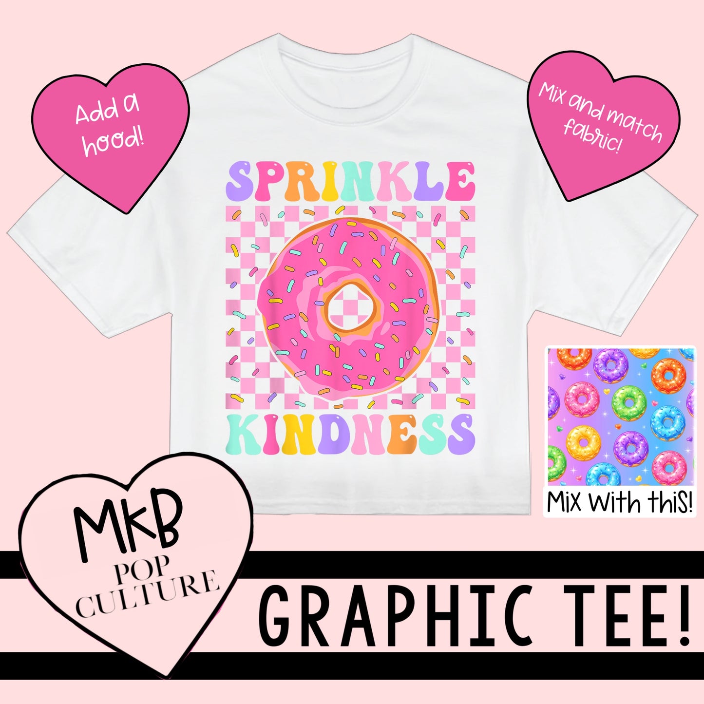 Sprinkle Kindness TEE Donut/DinoDay6.1