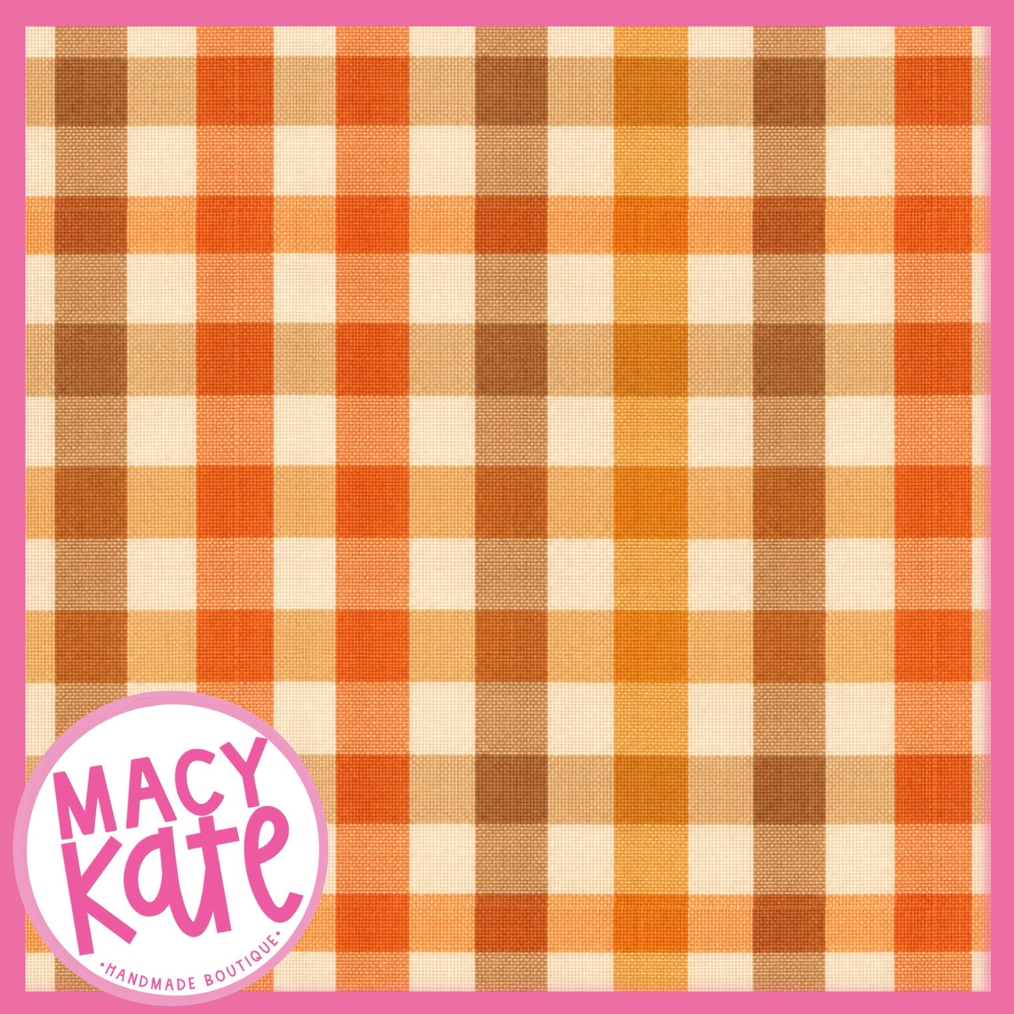 Orange Harvest Plaid *MOMMY* ThankfulFall8.14