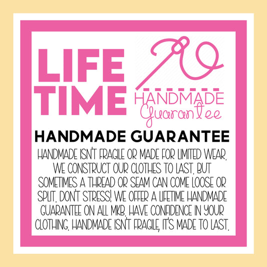 LIFETIME Handmade Guarantee