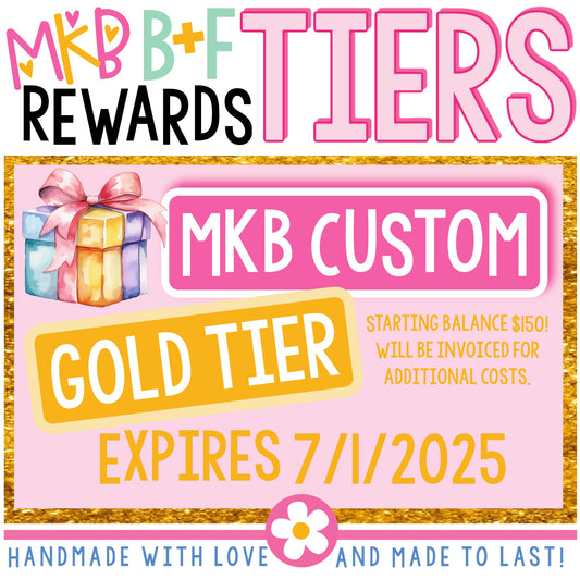 TIER Custom (MKB REWARDS) RewardsCustom2025